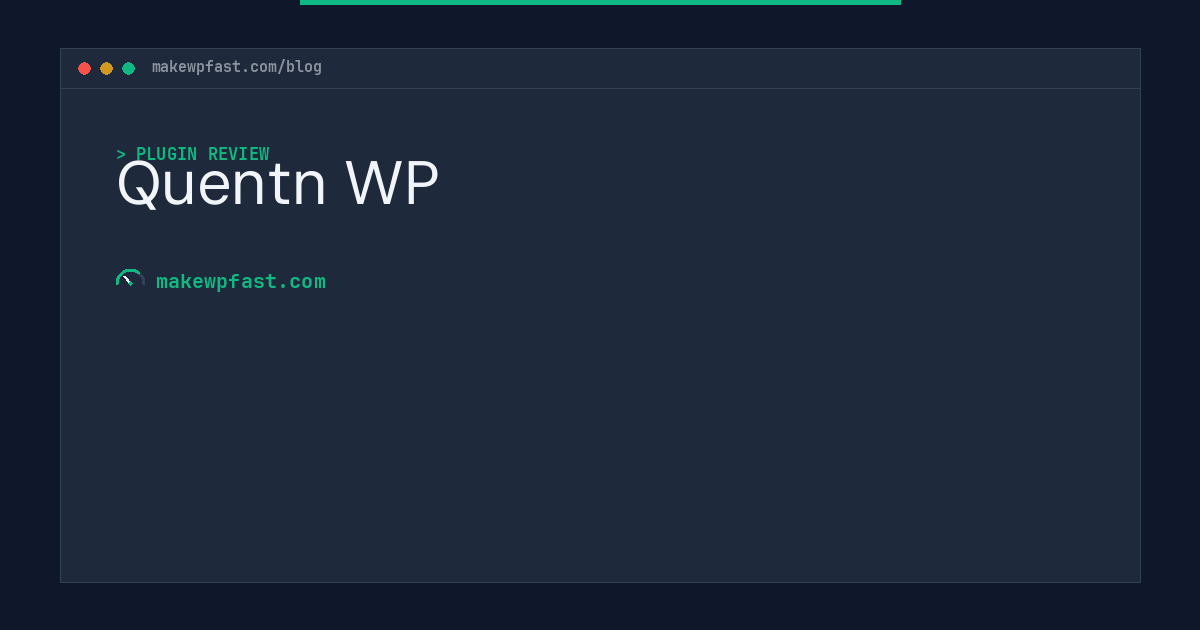 Quentn WP - MakeWPFast