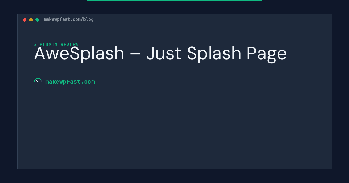 AweSplash – Just Splash Page - MakeWPFast