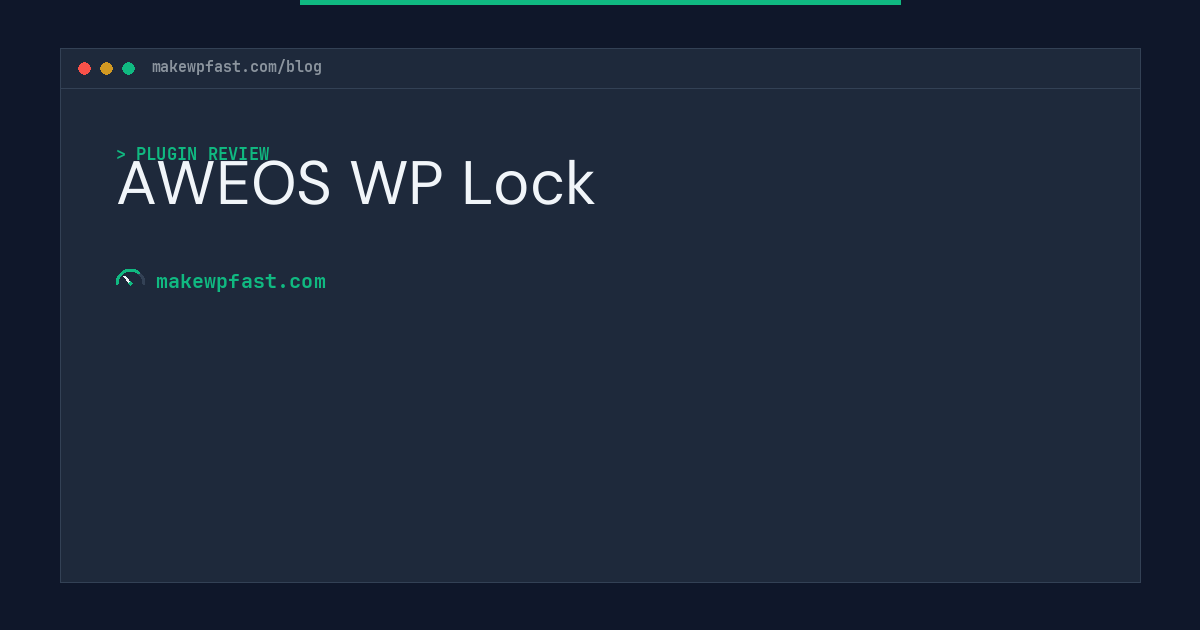 AWEOS WP Lock - MakeWPFast