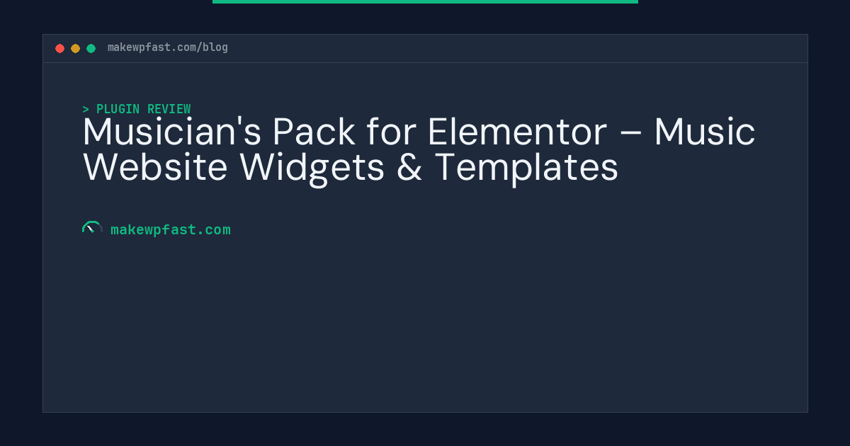 Musician's Pack for Elementor – Music Website Widgets & Templates - MakeWPFast