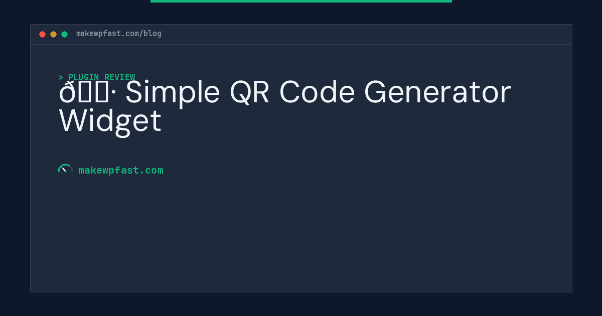 📷 Simple QR Code Generator Widget - MakeWPFast