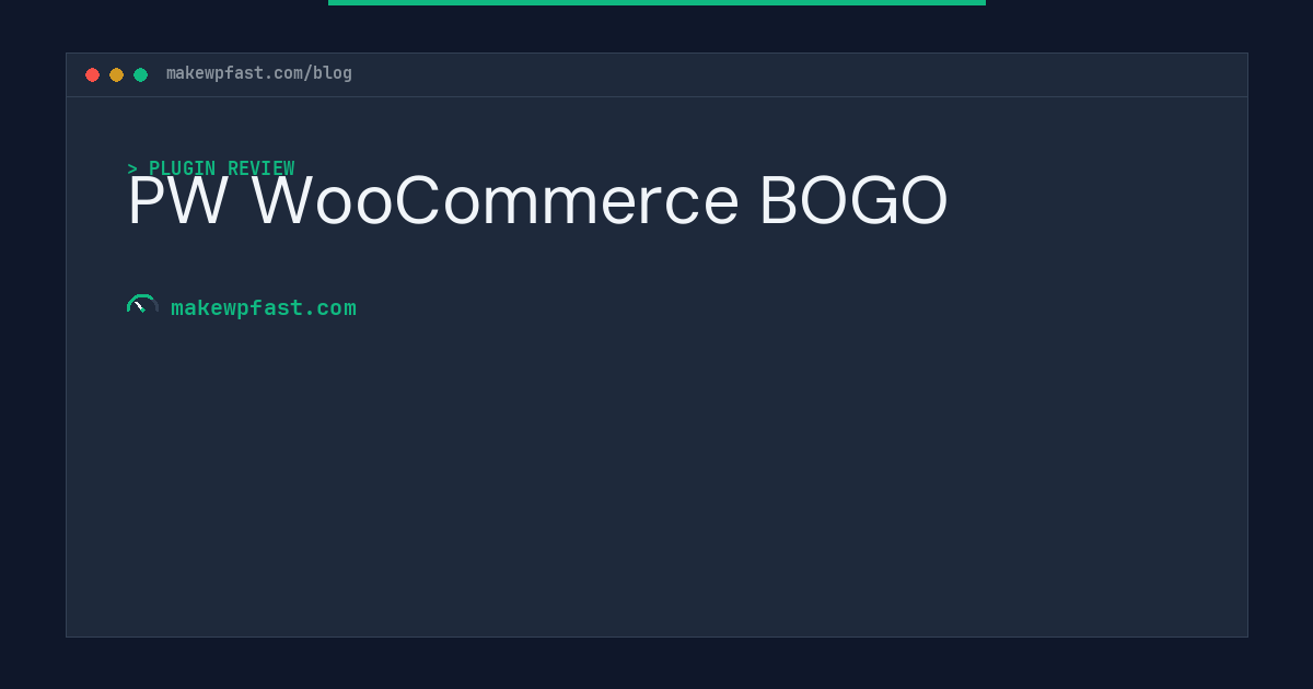 PW WooCommerce BOGO - MakeWPFast