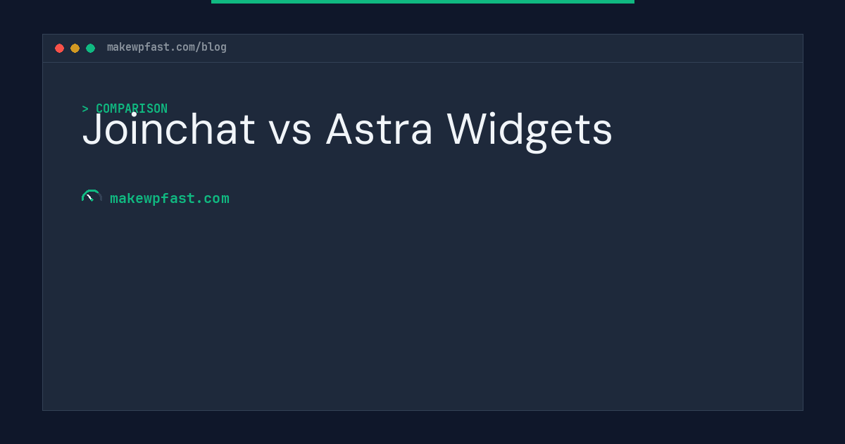Joinchat vs Astra Widgets - MakeWPFast