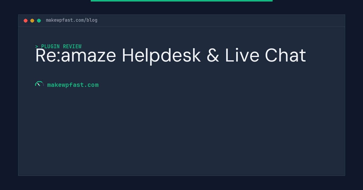 Re:amaze Helpdesk & Live Chat - MakeWPFast