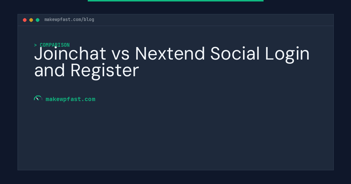 Joinchat vs Nextend Social Login and Register - MakeWPFast
