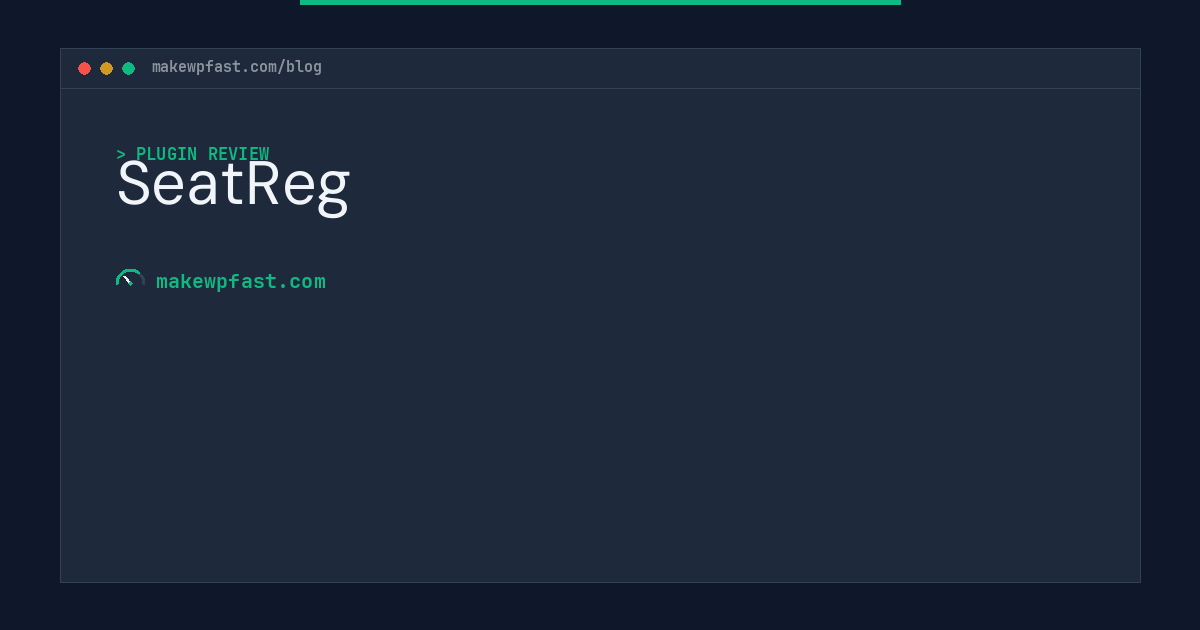 SeatReg - MakeWPFast