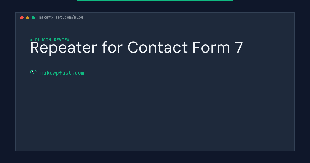 Repeater for Contact Form 7 - MakeWPFast