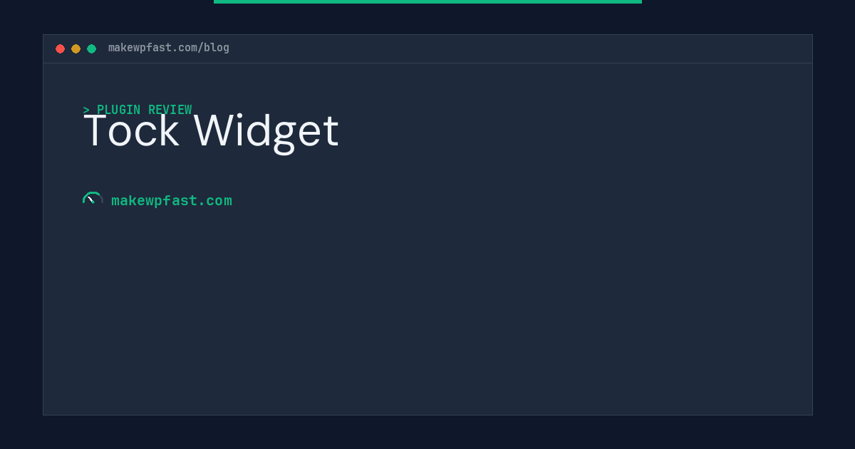 Tock Widget - MakeWPFast