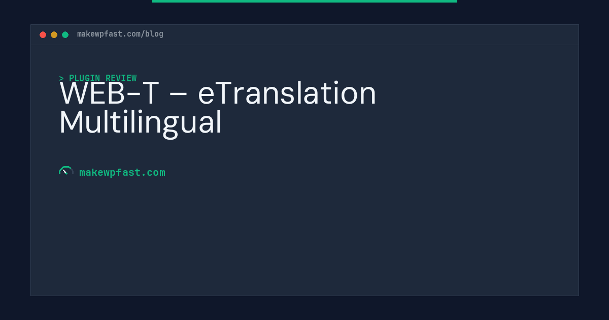 WEB-T – eTranslation Multilingual - MakeWPFast