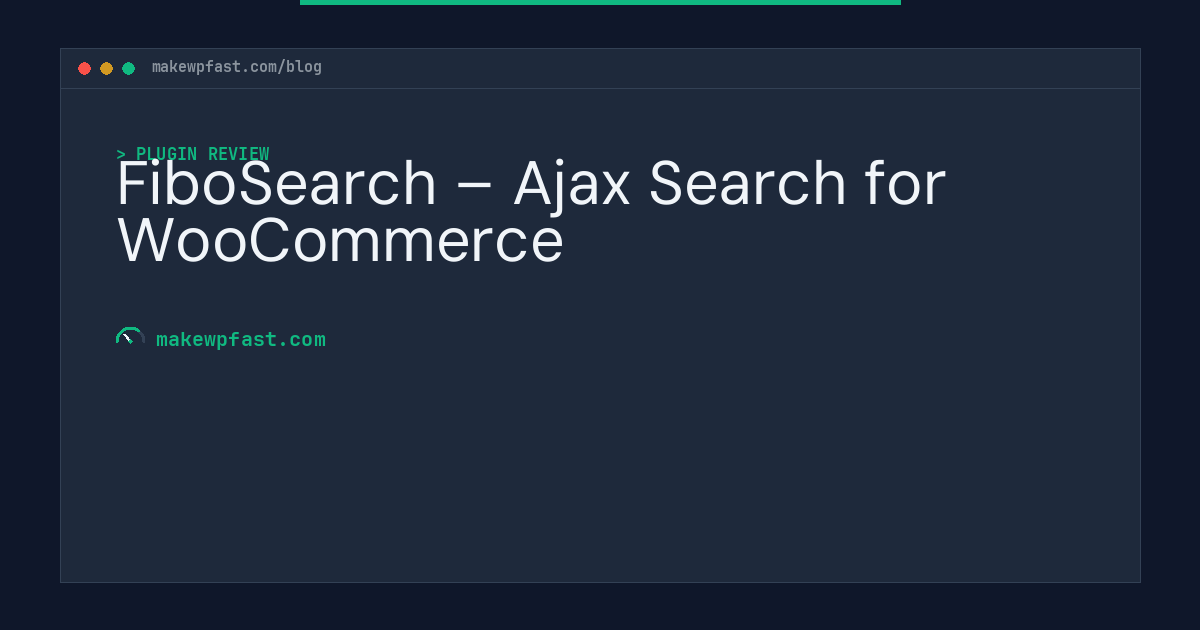 FiboSearch – Ajax Search for WooCommerce - MakeWPFast