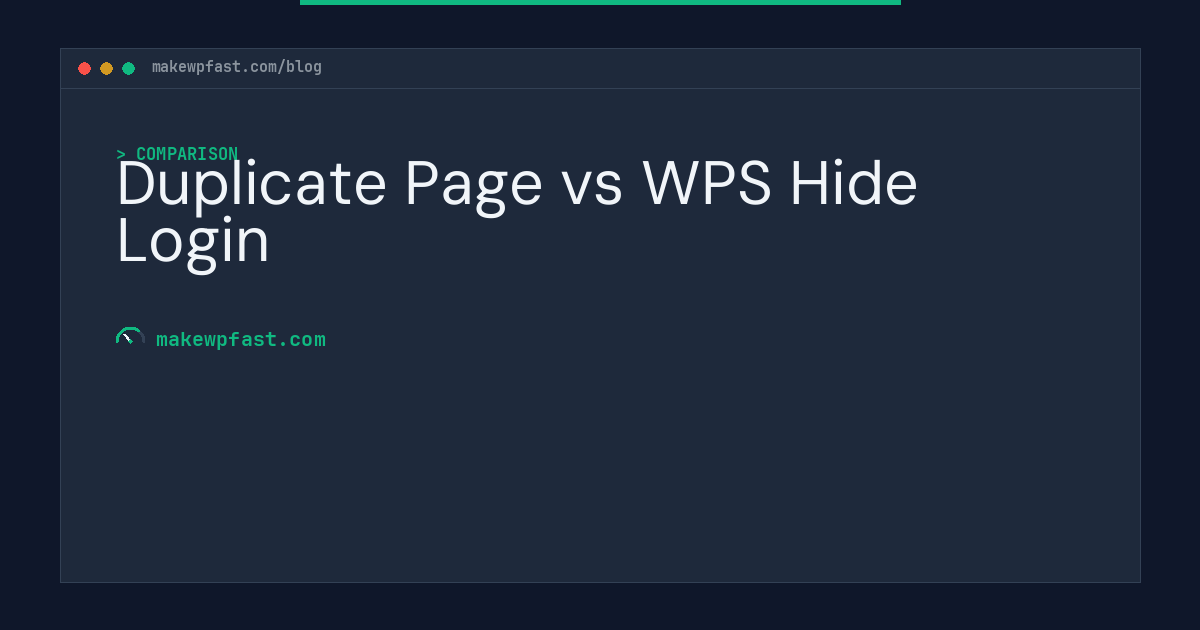 Duplicate Page vs WPS Hide Login - MakeWPFast