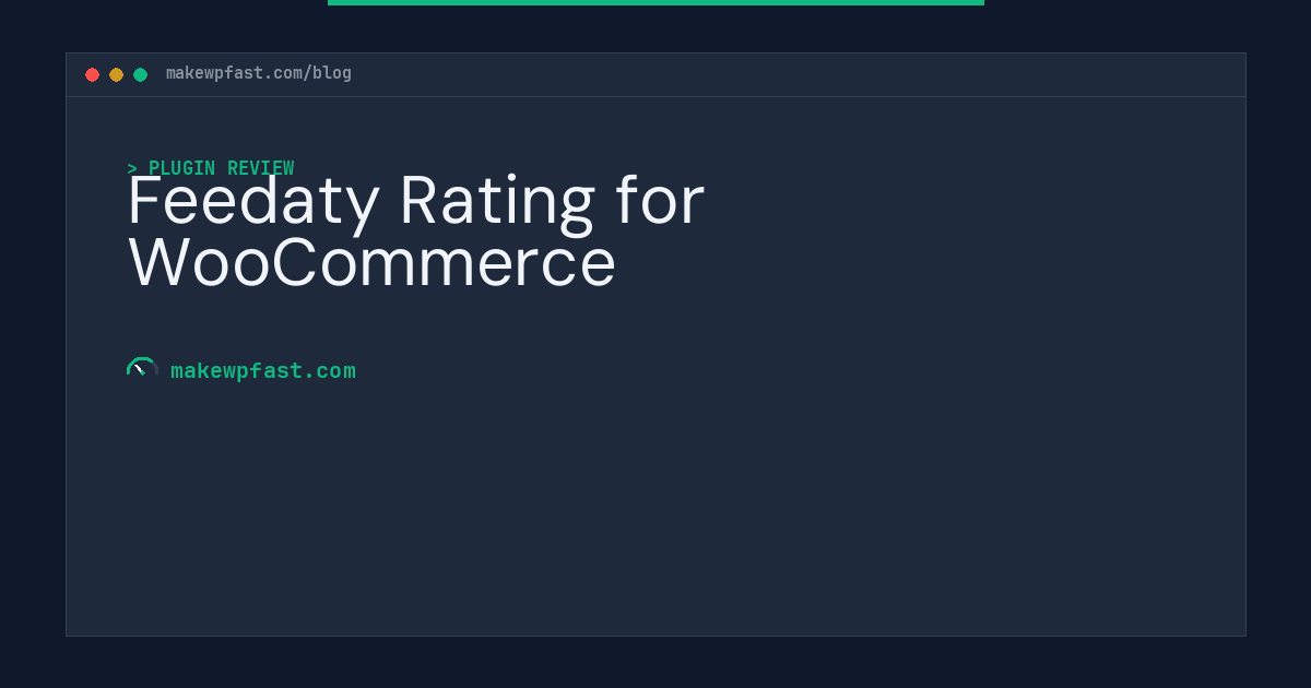 Feedaty Rating for WooCommerce - MakeWPFast