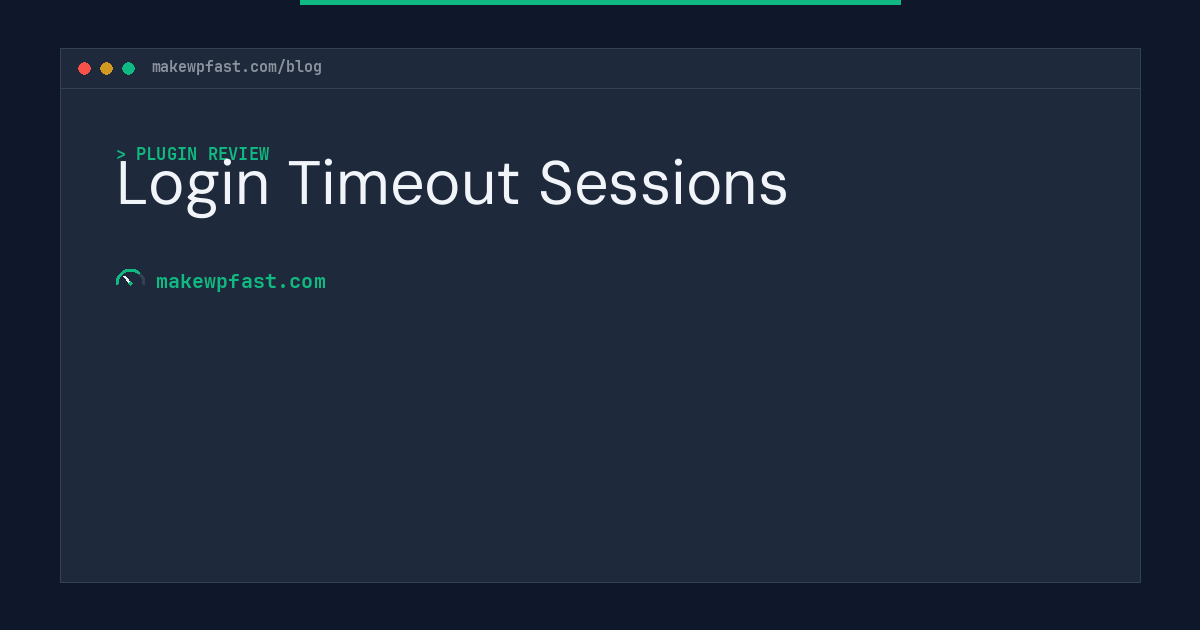 Login Timeout Sessions - MakeWPFast
