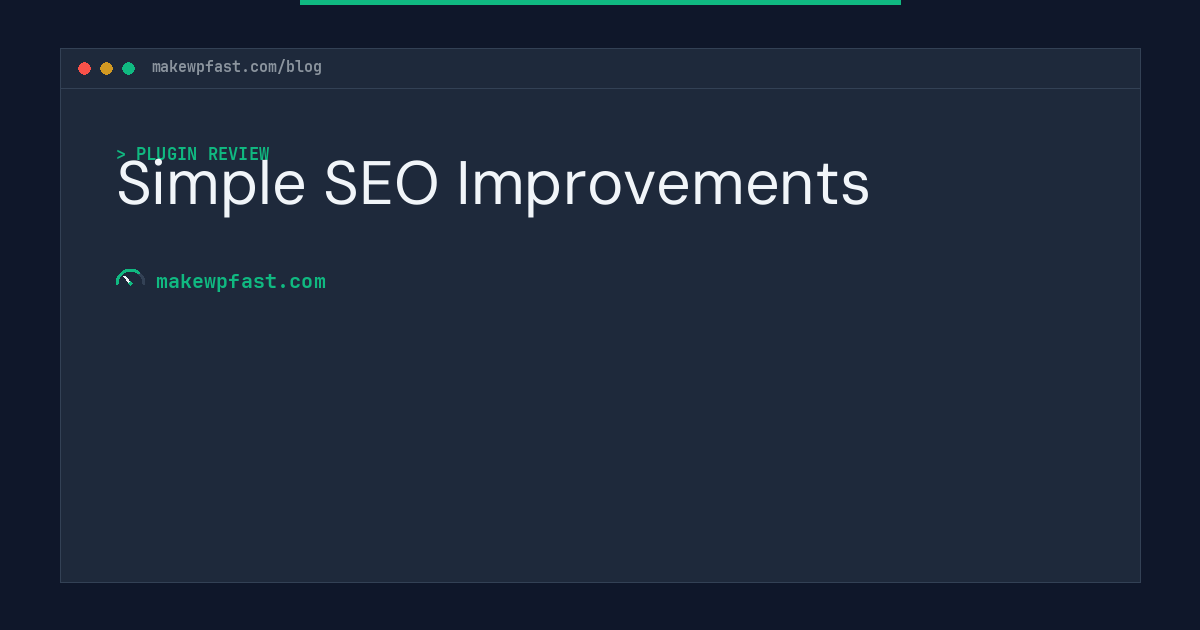 Simple SEO Improvements - MakeWPFast