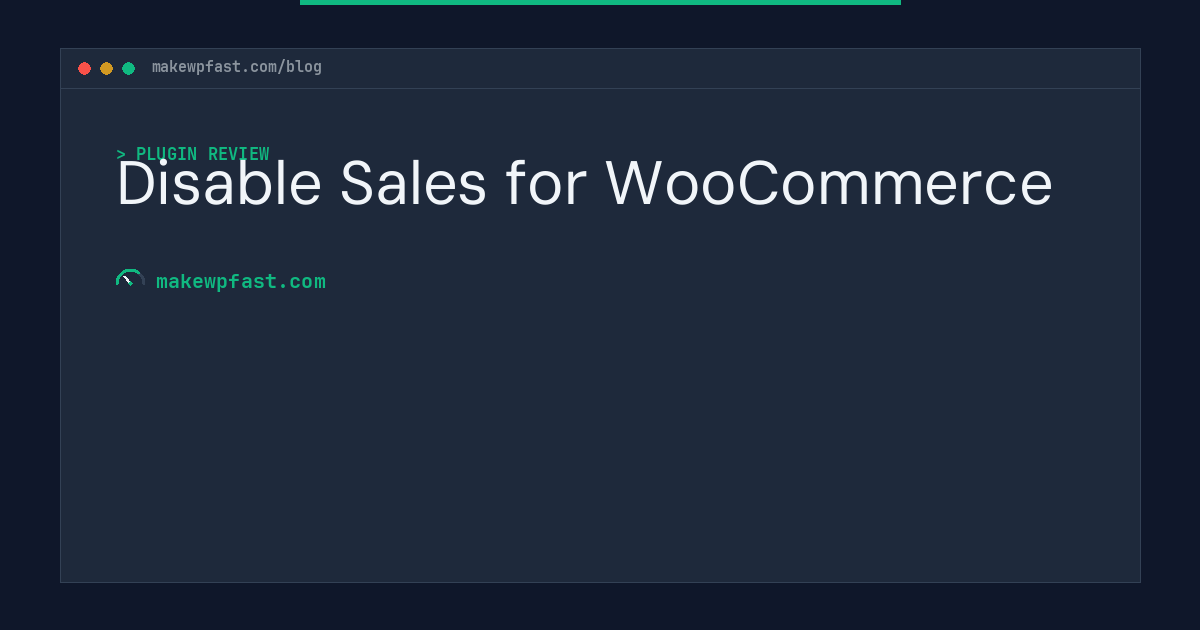 Disable Sales for WooCommerce - MakeWPFast