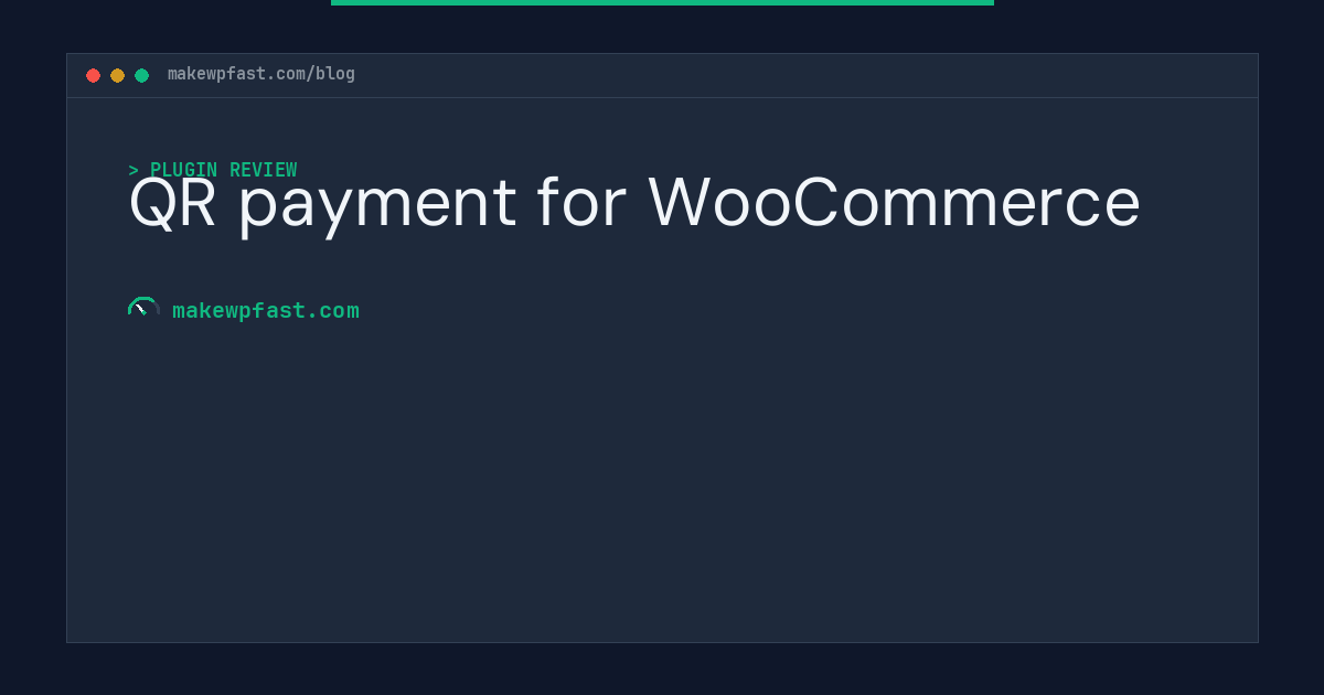 QR payment for WooCommerce - MakeWPFast