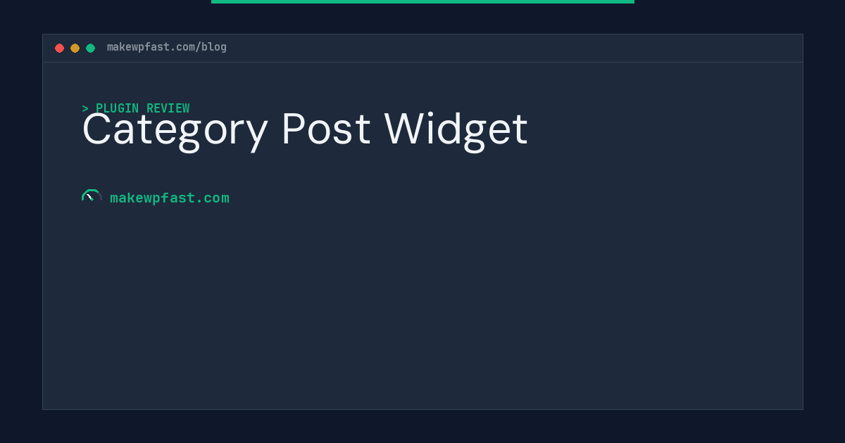 Category Post Widget - MakeWPFast