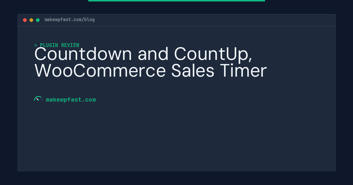 Countdown and CountUp, WooCommerce Sales Timer - MakeWPFast