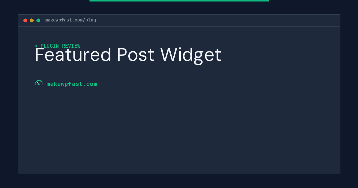 Featured Post Widget - MakeWPFast
