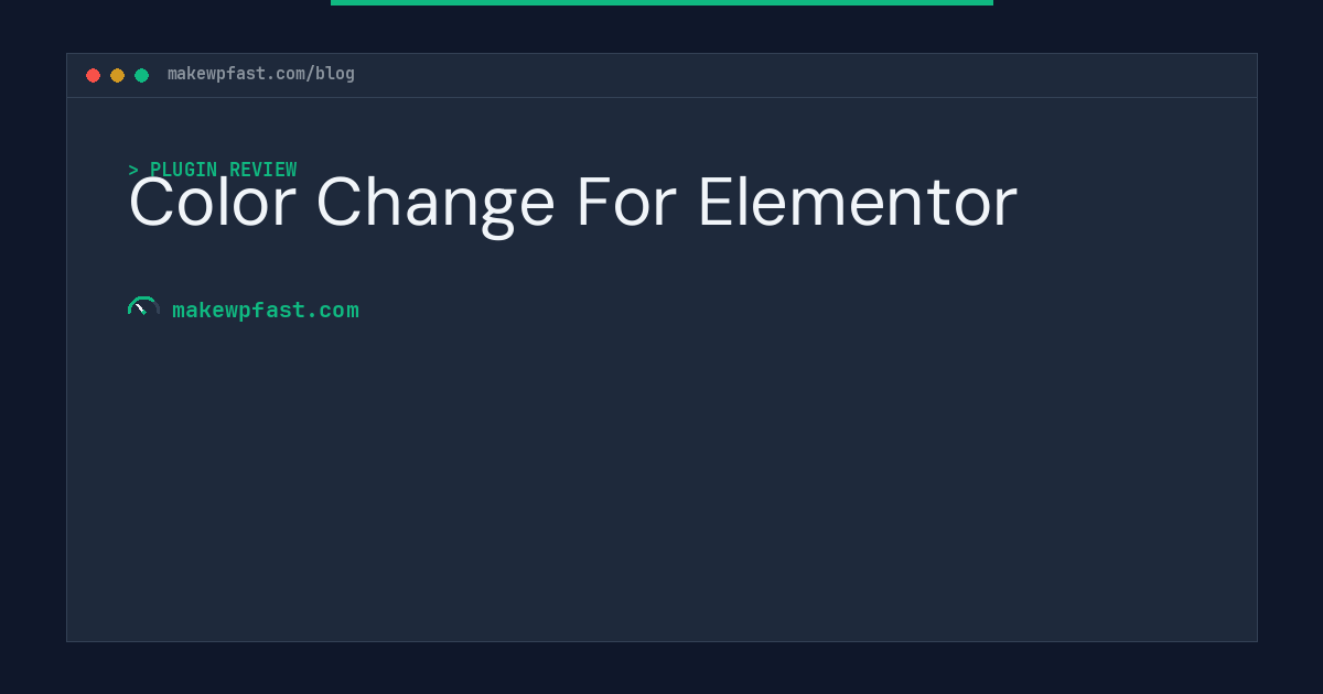 Color Change For Elementor - MakeWPFast