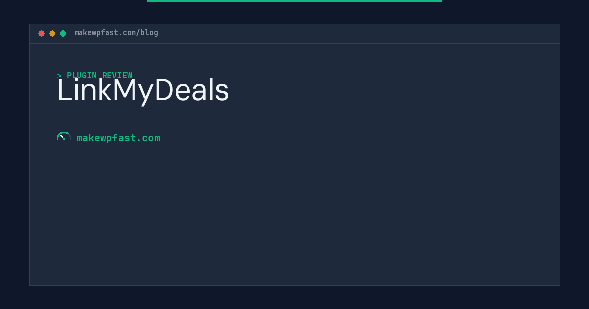 LinkMyDeals - MakeWPFast