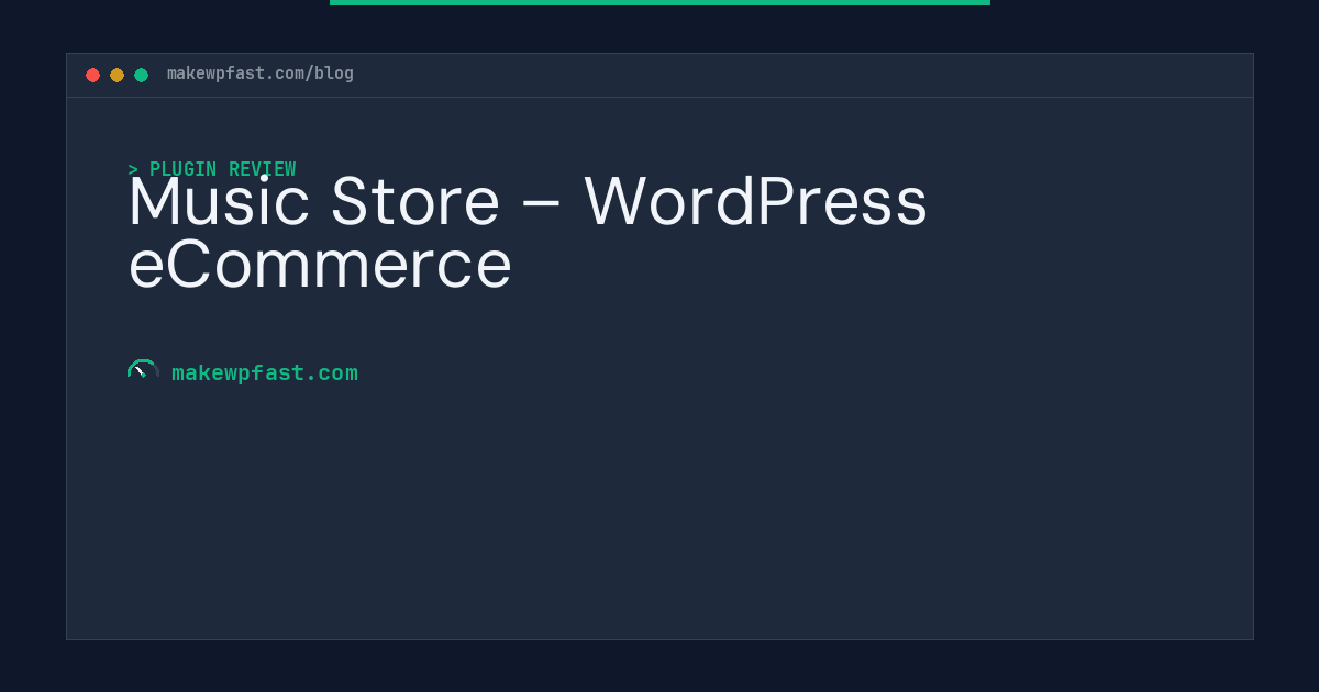Music Store – WordPress eCommerce - MakeWPFast