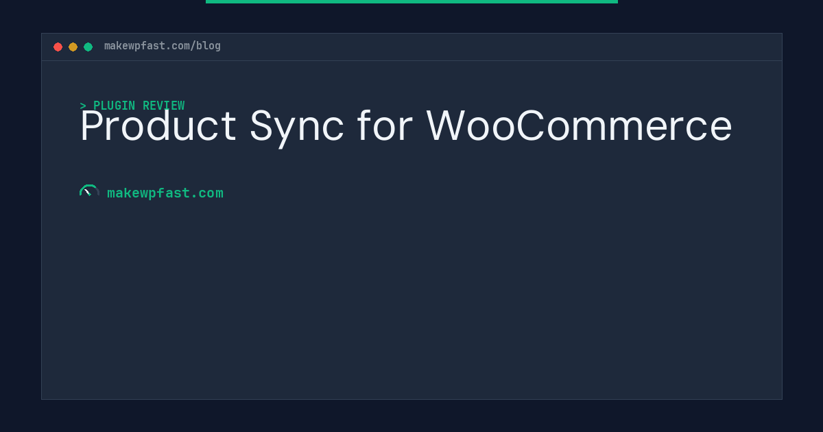 Product Sync for WooCommerce - MakeWPFast