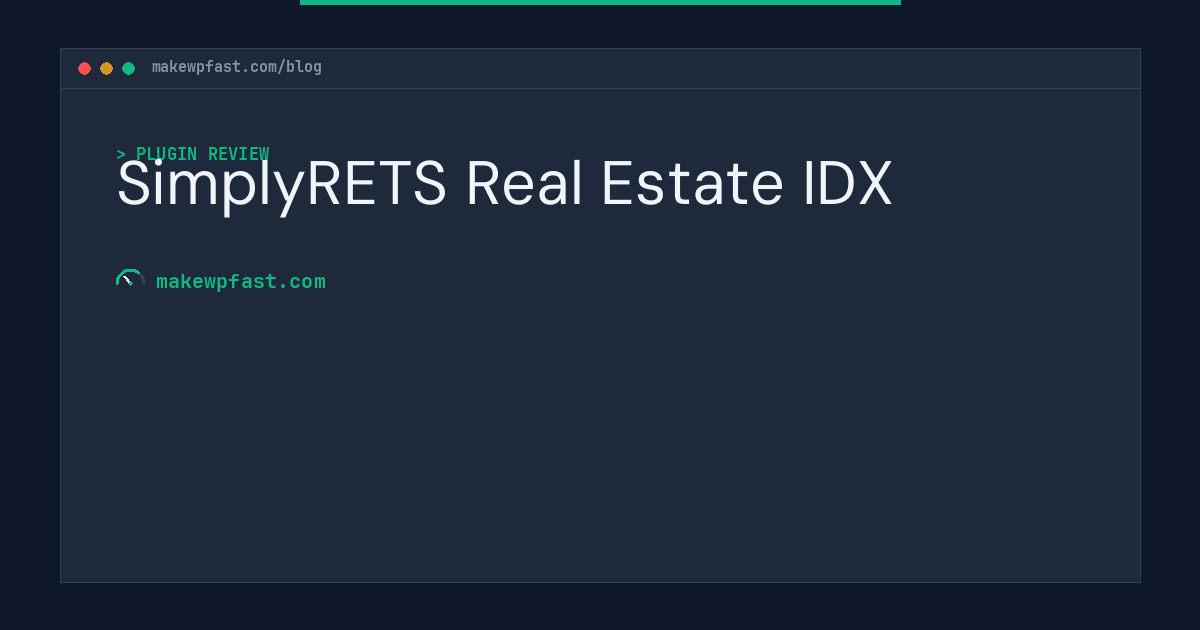 SimplyRETS Real Estate IDX - MakeWPFast