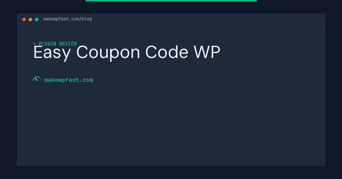 Easy Coupon Code WP - MakeWPFast