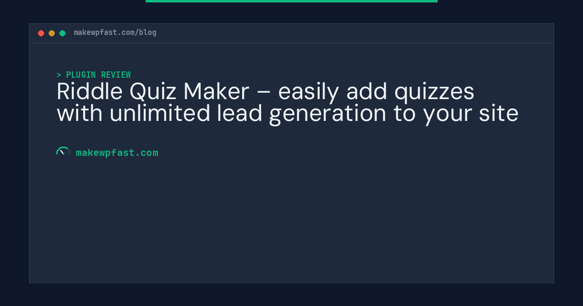 Riddle Quiz Maker – easily add quizzes with unlimited lead generation to your site - MakeWPFast