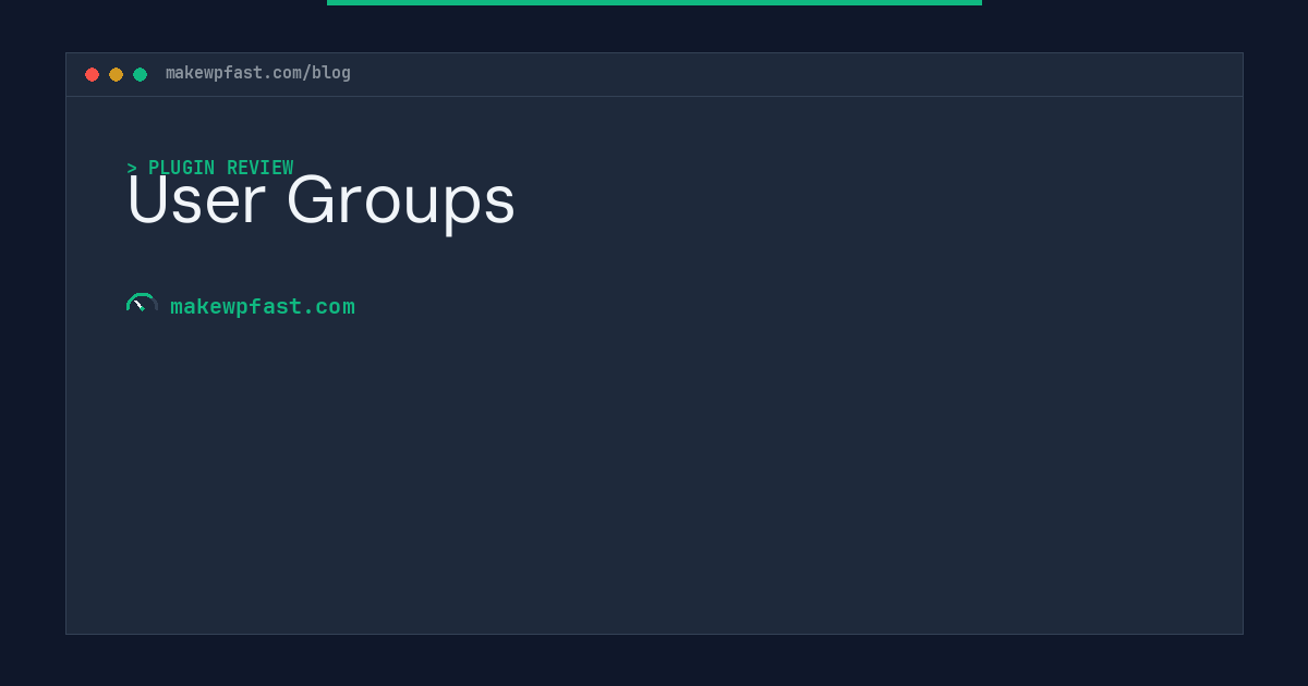 User Groups - MakeWPFast