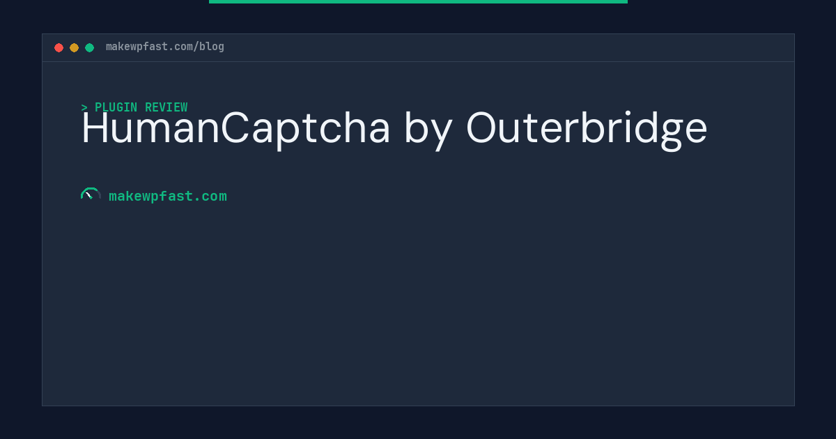 HumanCaptcha by Outerbridge - MakeWPFast
