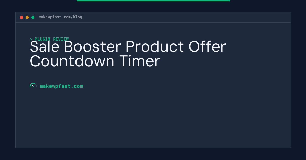 Sale Booster Product Offer Countdown Timer - MakeWPFast