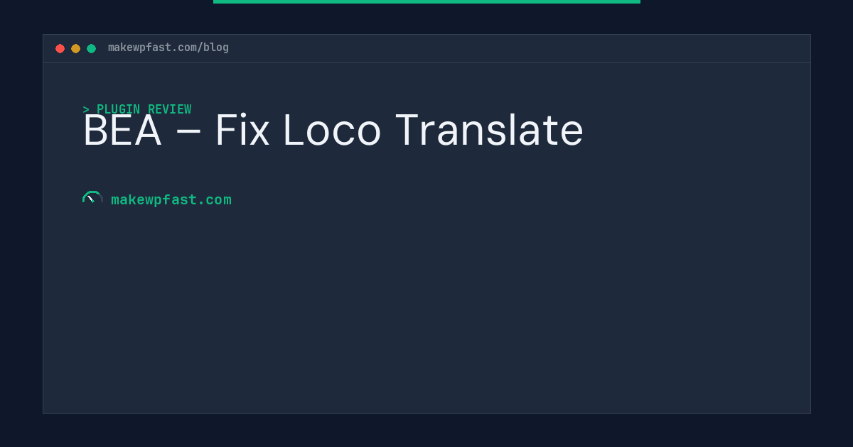 BEA – Fix Loco Translate - MakeWPFast