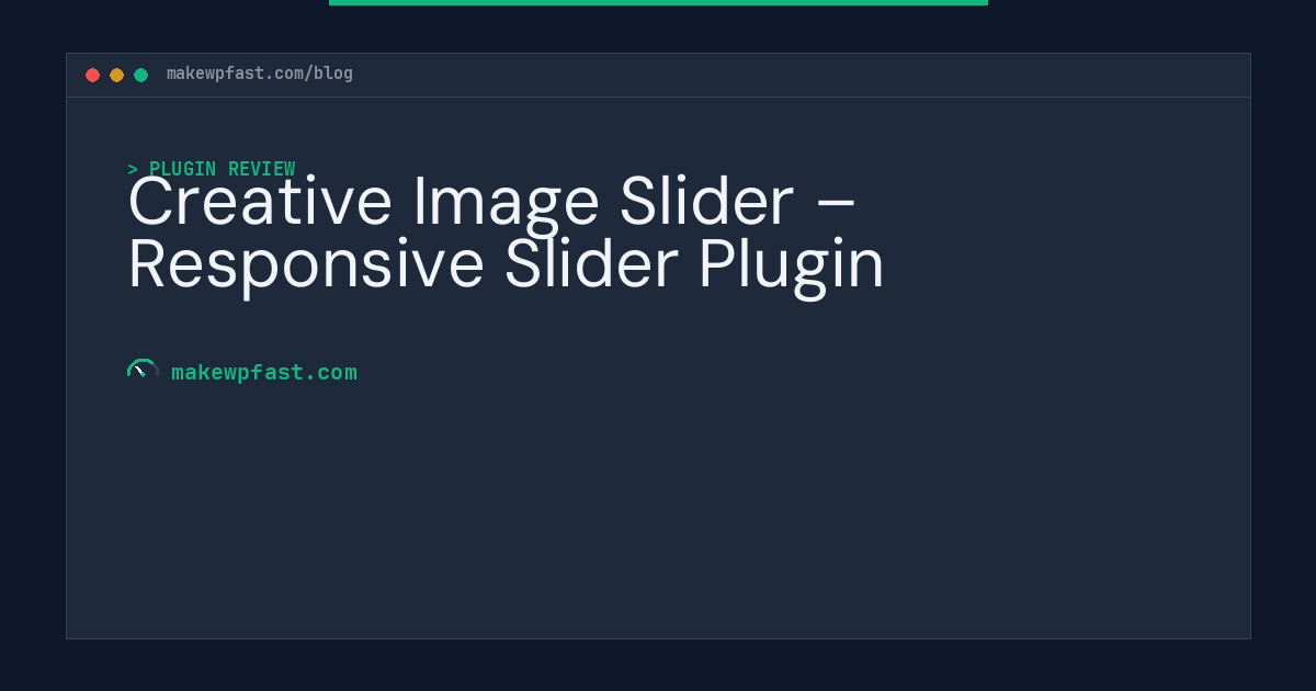 Creative Image Slider – Responsive Slider Plugin - MakeWPFast