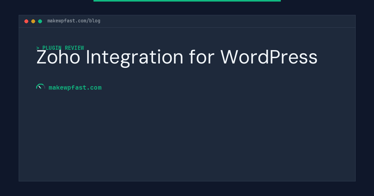 Zoho Integration for WordPress - MakeWPFast